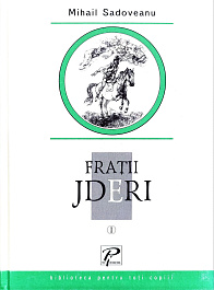 BPTC. Fratii Jderi. Vol.1