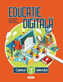 Educatie digitala cl.3. Caietul elevului