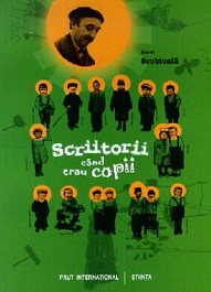 Scriitorii cand erau copii