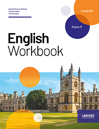 English. Workbook. Level A 1. Form 7. Limba a 2-a de studiu