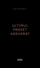 Ultimul profet adevarat