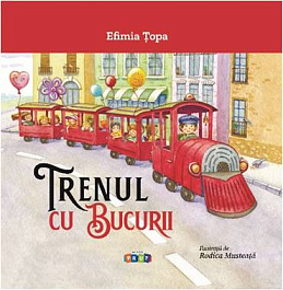 Trenul cu bucurii