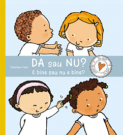 DA sau NU? E bine sau nu e bine?