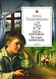 Ulita copilariei. In casa bunicilor