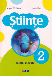 Stiinte cl.2. Caietul elevului