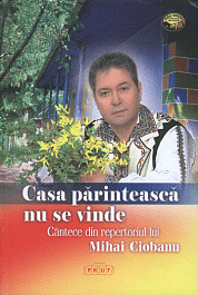 Casa parinteasca nu se vinde
